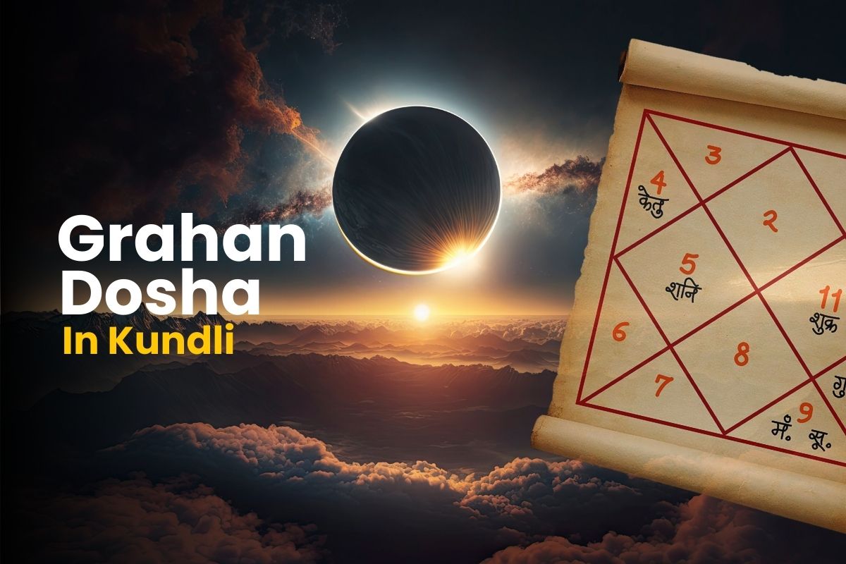 Grahan Dosha in Kundli_