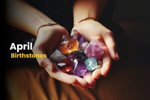April Birthstones Everything You Need To Know!!