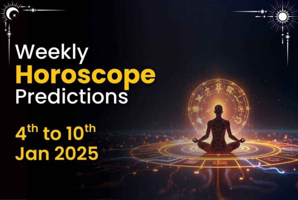 Weekly Horoscope Predictions