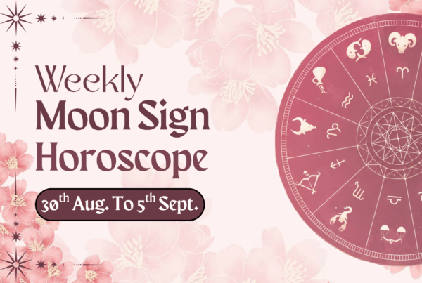 Weekly Moon Sign Horoscope
